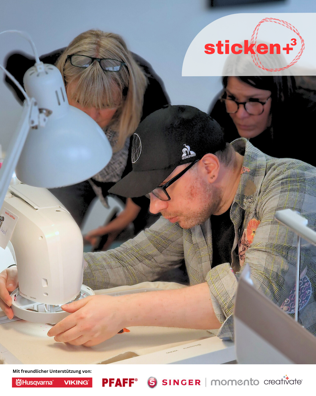 Designer Workshop "Sticken +³ / Sticken, Plotten, Sublimieren"
