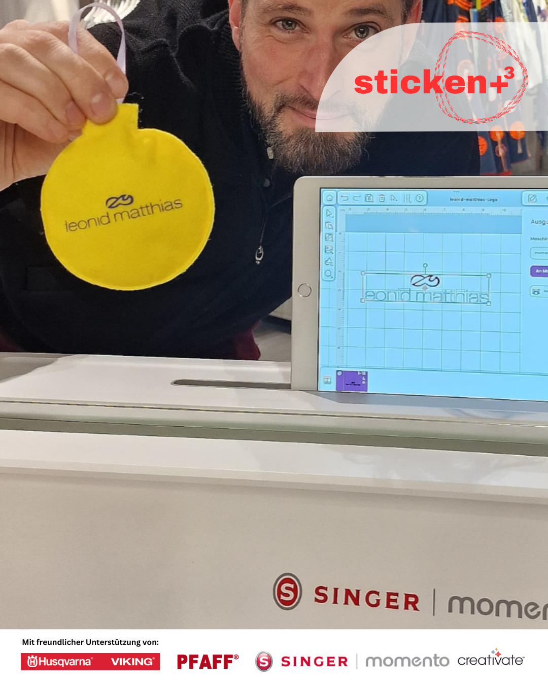Designer Workshop "Sticken +³ / Sticken, Plotten, Sublimieren"