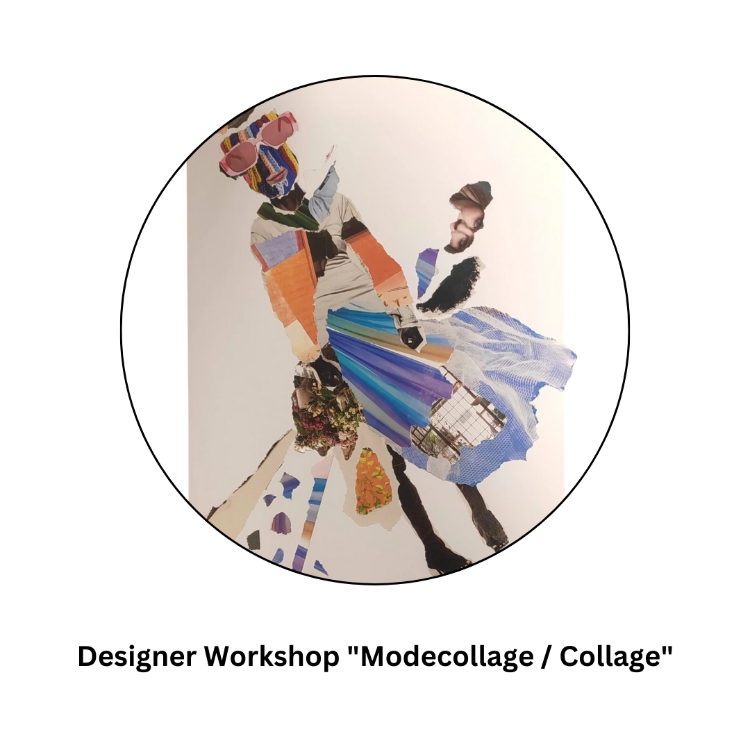 Designer Workshop "Modecollage / Collage"