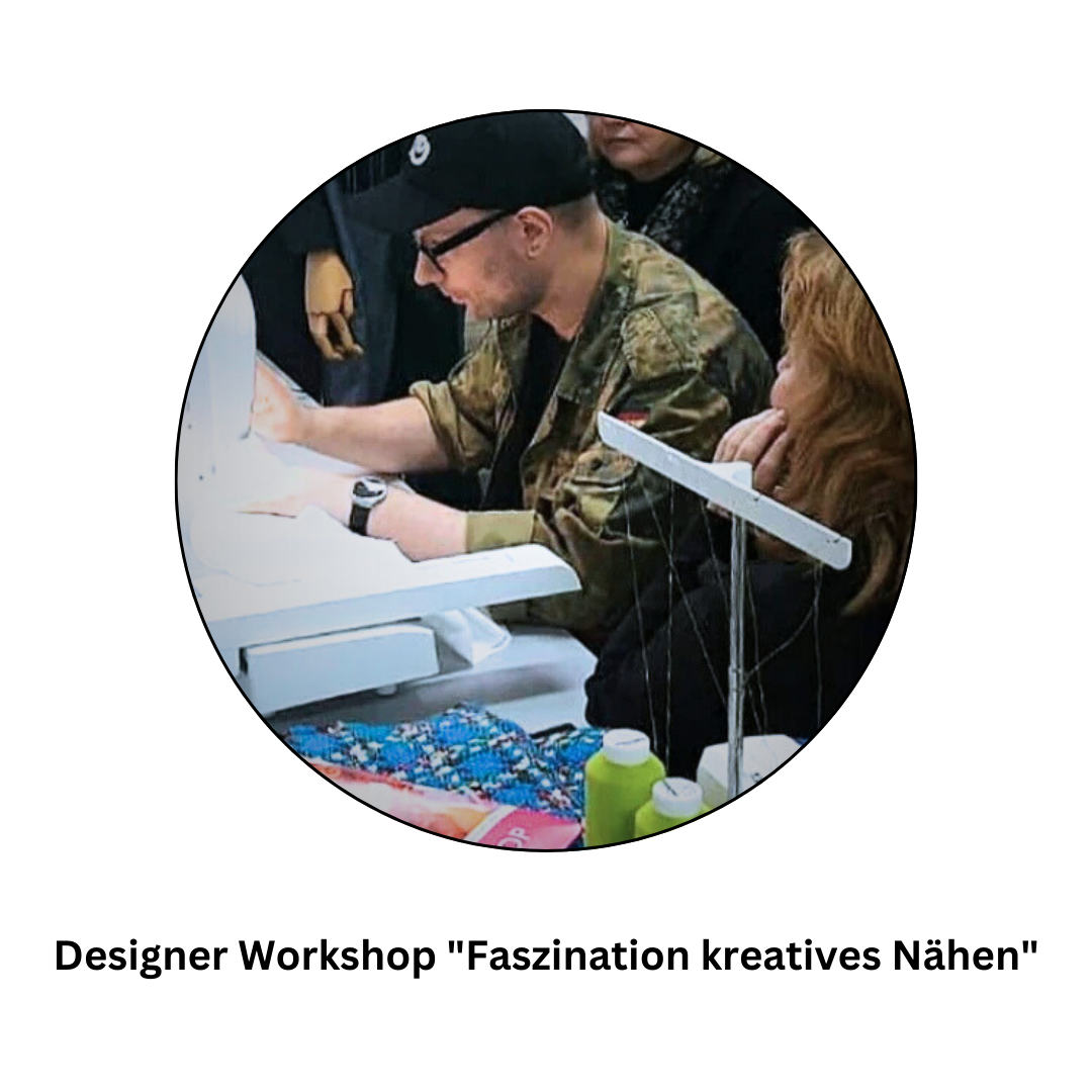 Designer Workshop &quot;Faszination kreatives Nähen&quot;