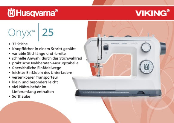 Husqvarna® VIKING® Onyx | 25