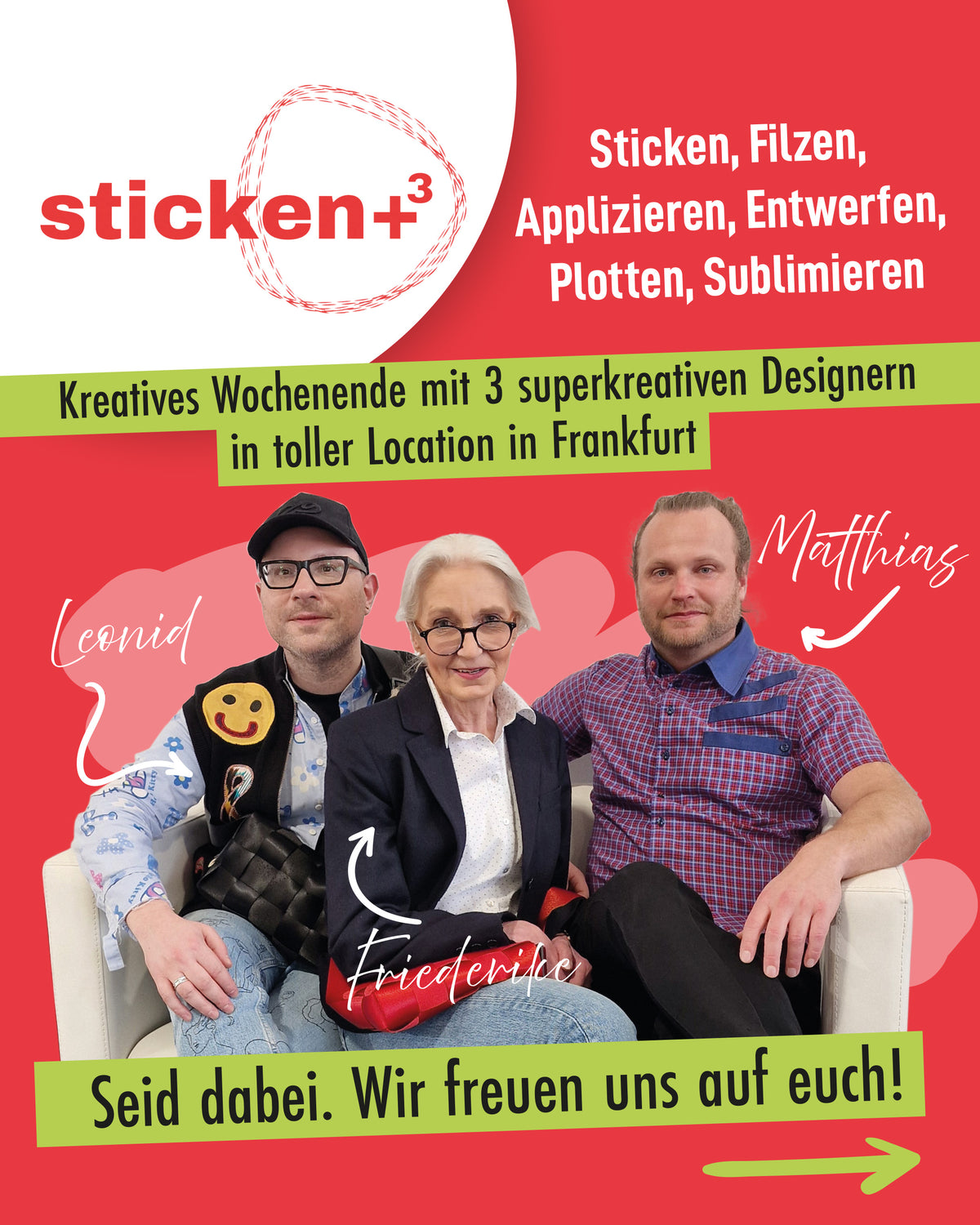 Designer Workshop &quot;Sticken +³ / Sticken, Verzieren, Plotten, Sublimieren&quot;