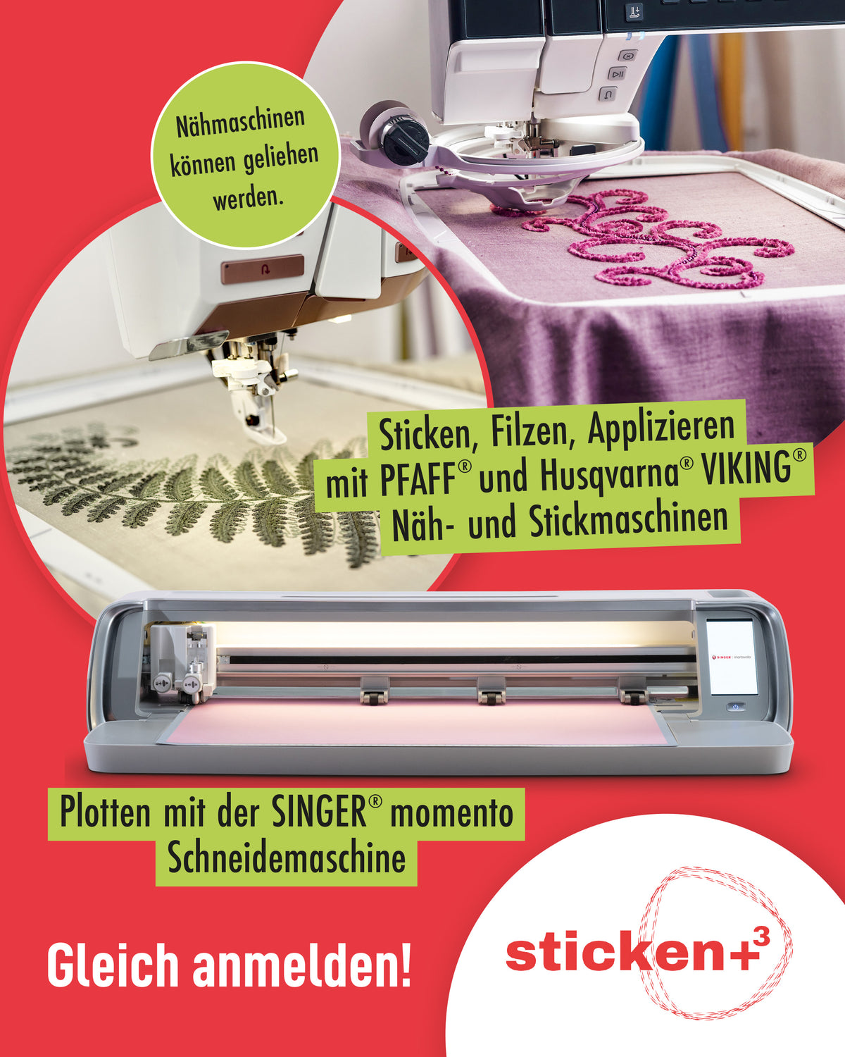 Designer Workshop &quot;Sticken +³ / Sticken, Verzieren, Plotten, Sublimieren&quot;